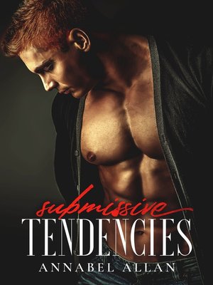 cover image of Submissive Tendencies